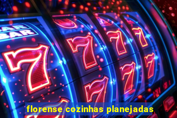 florense cozinhas planejadas